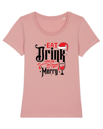 Eat, Drink and Be Merry (versiune 1) Canyon Pink