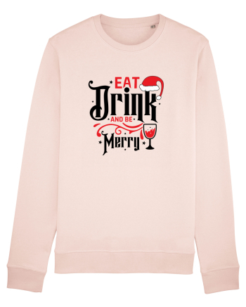Eat, Drink and Be Merry (versiune 1) Candy Pink