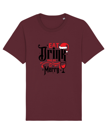 Eat, Drink and Be Merry (versiune 1) Burgundy