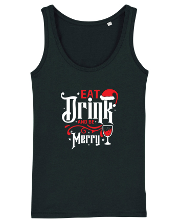 Eat, Drink and Be Merry (versiune 1) alb Black