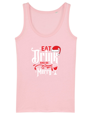 Eat, Drink and Be Merry (versiune 1) alb Cotton Pink