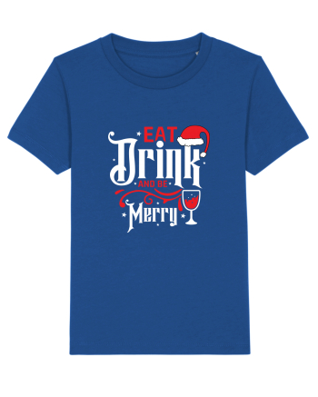 Eat, Drink and Be Merry (versiune 1) alb Majorelle Blue