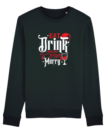 Eat, Drink and Be Merry (versiune 1) alb Black