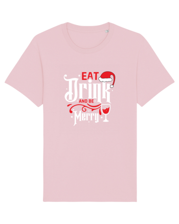 Eat, Drink and Be Merry (versiune 1) alb Cotton Pink
