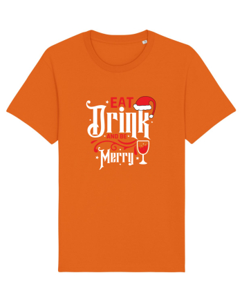 Eat, Drink and Be Merry (versiune 1) alb Bright Orange