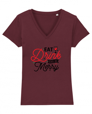 Eat, Drink and Be Merry (versiune 2) Burgundy