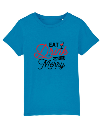 Eat, Drink and Be Merry (versiune 2) Azur