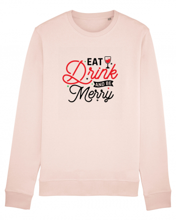 Eat, Drink and Be Merry (versiune 2) Candy Pink