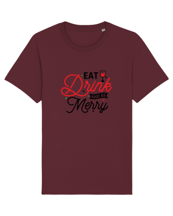 Eat, Drink and Be Merry (versiune 2) Burgundy