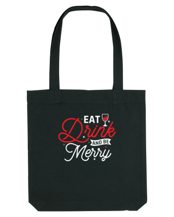 Eat, Drink and Be Merry (versiune 2) alb Black