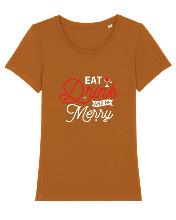 Eat, Drink and Be Merry (versiune 2) alb Roasted Orange