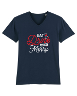 Eat, Drink and Be Merry (versiune 2) alb Tricou mânecă scurtă guler V Bărbat Presenter