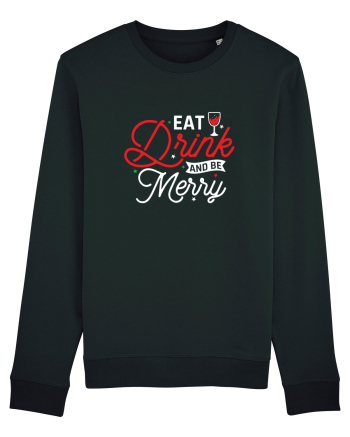 Eat, Drink and Be Merry (versiune 2) alb Black