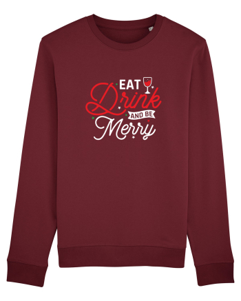 Eat, Drink and Be Merry (versiune 2) alb Burgundy