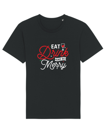 Eat, Drink and Be Merry (versiune 2) alb Black