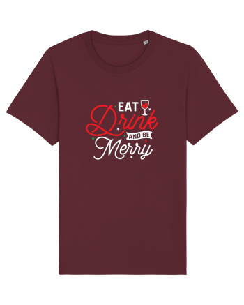 Eat, Drink and Be Merry (versiune 2) alb Burgundy