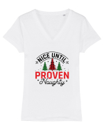 Nice Until Proven Naughty Tricou mânecă scurtă guler V Damă Evoker