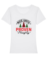 Nice Until Proven Naughty Tricou mânecă scurtă guler larg fitted Damă Expresser