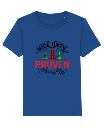 Nice Until Proven Naughty Majorelle Blue