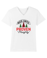 Nice Until Proven Naughty Tricou mânecă scurtă guler V Bărbat Presenter