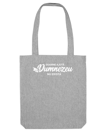 Doamne ajuta ca Dumnezeu nu exista Heather Grey