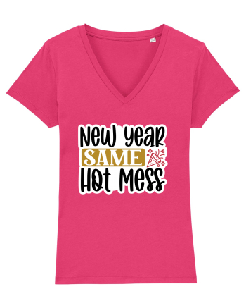 New Year Same Hot Mess Raspberry