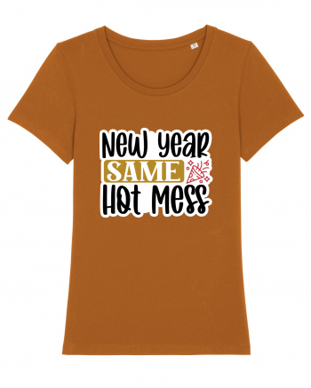 New Year Same Hot Mess Roasted Orange