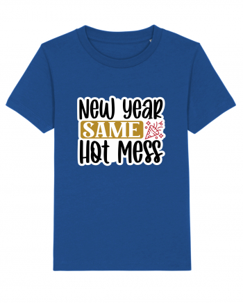 New Year Same Hot Mess Majorelle Blue