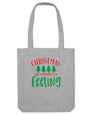 Christmas isn’t a season, it’s a feeling Heather Grey