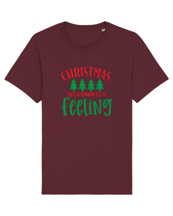 Christmas isn’t a season, it’s a feeling Burgundy
