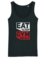 Eat sleep gym repeat Maiou Damă Dreamer