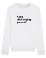 Keep challenging yourself Bluză mânecă lungă Unisex Rise