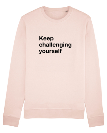Keep challenging yourself Candy Pink