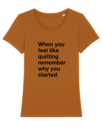 When you feel like quitting Roasted Orange