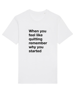 When you feel like quitting Tricou mânecă scurtă Unisex Rocker