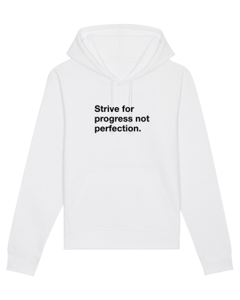 Strive for progress not perfection White