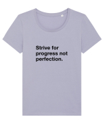 Strive for progress not perfection Tricou mânecă scurtă guler larg fitted Damă Expresser