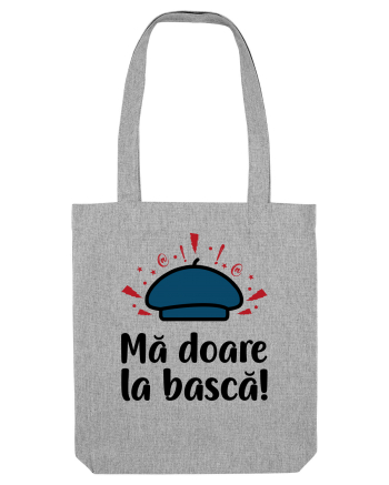 Ma doare la basca v2 Heather Grey