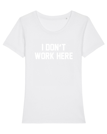 I don't work here White