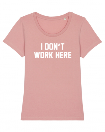 I don't work here Canyon Pink