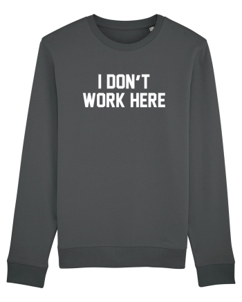 I don't work here Anthracite