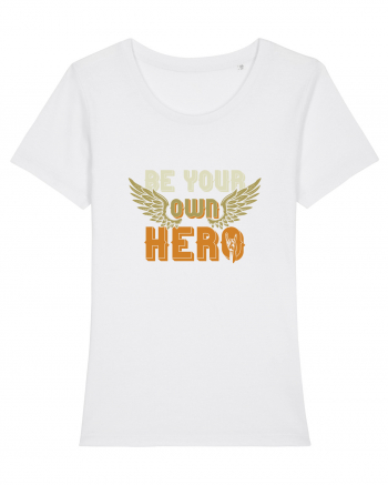 Be your Own Hero White