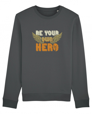 Be your Own Hero Anthracite