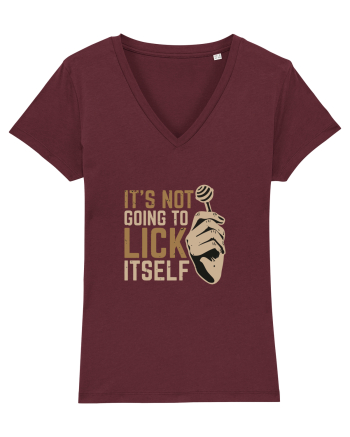 It's Not Going To Lick Itself Burgundy