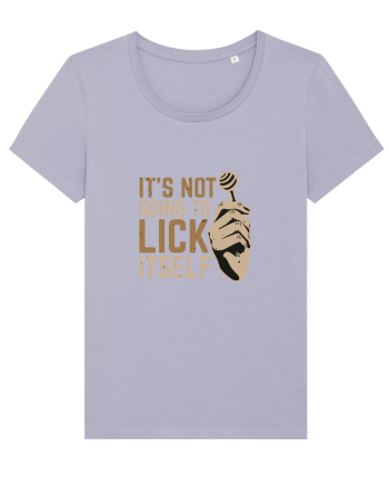 It's Not Going To Lick Itself Lavender