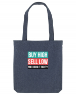 Buy High Sell Low (textbox) Sacoșă textilă