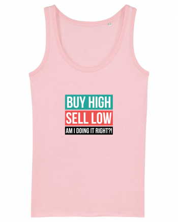 Buy High Sell Low (textbox) Cotton Pink