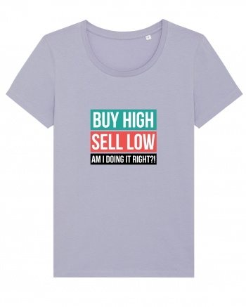 Buy High Sell Low (textbox) Lavender