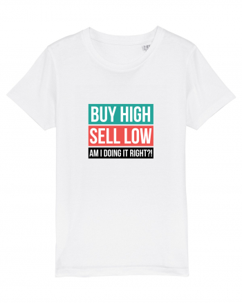 Buy High Sell Low (textbox) White