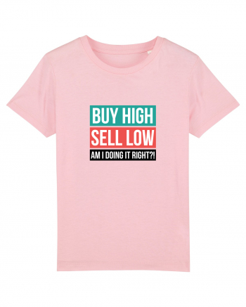 Buy High Sell Low (textbox) Cotton Pink